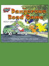 The Dangerous Road Game (eBook)